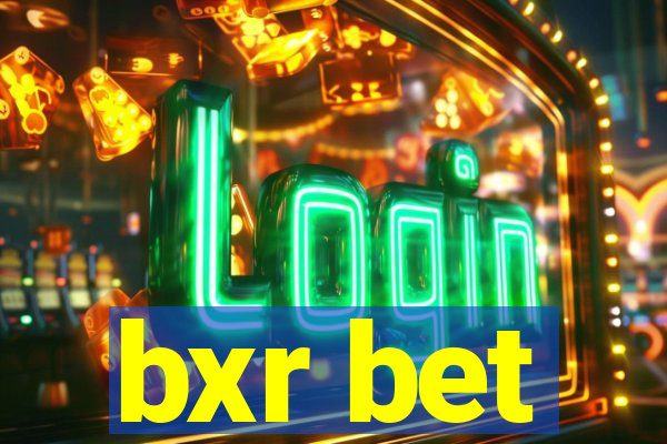bxr bet